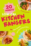 Cover: 20-Minute Low-Cal Kitchen Bangers - Ebury Press