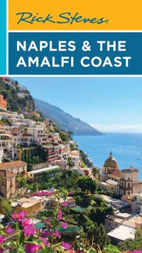 Abbildung von: Rick Steves Naples & the Amalfi Coast (First Edition) - Rick Steves