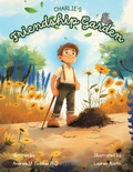 Cover: Charlie's Friendship Garden - Archway Publishing