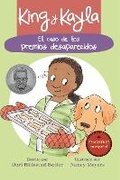 Cover: King y Kayla y el caso de los premios desaparecidos - Peachtree Publishers