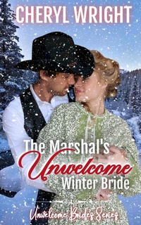 Enlarge image Cover: The Marshal's Unwelcome Winter Bride - Cheryl Wright - Sole Trader