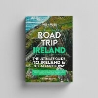 Abbildung von: Road Trip Ireland - The Ultimate Guide To Ireland & The Wild Atlantic - No Fuss Travel Guides