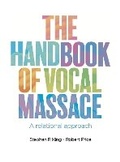 Cover: The Handbook of Vocal Massage - New Voice Publishing