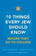 Cover: 10 Things Every Jew Should Know Before They Go to College - Griffith Moon Publishing