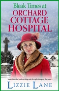 Cover: Bleak Times at Orchard Cottage Hospital - Boldwood Books Ltd