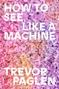 Cover: How to See Like a Machine - Verso Books