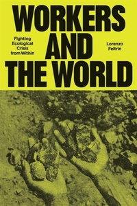 Enlarge image Cover: Workers and the World - Verso Books