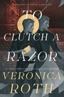 Cover: The Curse Bearer series - To Clutch a Razor - Titan Books Ltd