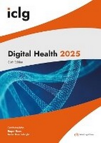 Abbildung von: International Comparative Legal Guide - Digital Health 2025 2025 - Global Legal Group Ltd