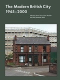 Cover: The Modern British City 1945-2000 - Lund Humphries Publishers Ltd