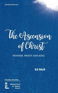 Cover: The Ascension of Christ - The Latimer Trust