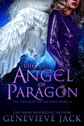 Cover: The Angel Of Paragon (The Treasure of Paragon, #10) - Carpe Luna Publishing