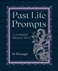 Enlarge image Cover: Past Life Prompts - Crossed Crow Books