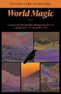 Enlarge image Cover: The Crow's Collection of World Magic - Crossed Crow Books
