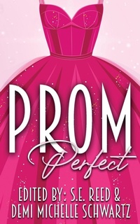 Enlarge image Cover: Prom Perfect - Wild Ink Publishing LLC