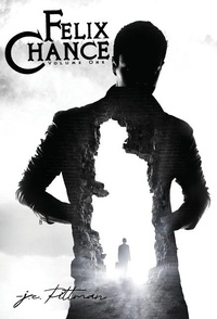 Enlarge image Cover: Felix Chance - J.E. Pittman