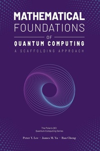 Abbildung von: Mathematical Foundations of Quantum Computing - Polaris QCI Publishing