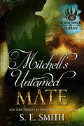 Cover: Mitchell's Untamed Mate - Montana Publishing LLC