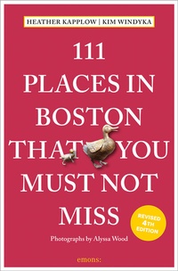 Abbildung von: 111 Places in Boston That You Must Not Miss - Emons Verlag