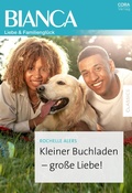 Cover: Kleiner Buchladen - gro&szlig;e Liebe! - CORA Verlag