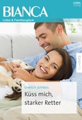 Cover: K&uuml;ss mich, starker Retter - CORA Verlag