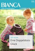 Cover: Eine Doppeldosis Gl&uuml;ck - CORA Verlag
