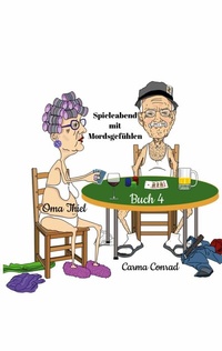 Abbildung von: Oma Thiel Spieleabend mit Mordsgefühlen - BoD - Books on Demand