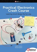 Cover: Practical Electronics Crash Course - Elektor International Media