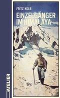 Abbildung von: Einzelgänger im Himalaya - Edition Atelier