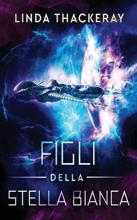 Enlarge image Cover: Figli della Stella Bianca - Next Chapter