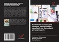 Cover: Badania katalityczne nowych kompleksow opartych na ligandach pirazolowych - Wydawnictwo Nasza Wiedza