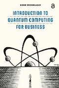 Bild: Introduction to Quantum Computing for Business - Pallas Publications