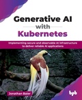 Cover: Generative AI with Kubernetes - BPB Publications