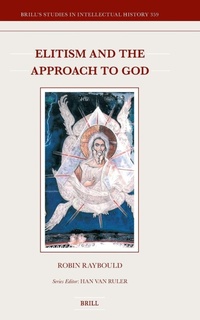 Enlarge image Cover: Elitism and the Approach to God - Brill