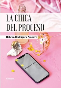 Abbildung von: La chica del proceso - Letrame Grupo Editorial