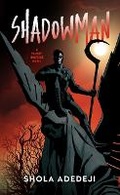 Cover: Shadowman - Blackstone Publishing