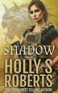 Cover: Shadow (Marinah and the Apocalypse, #1) - Wicked Story Telling