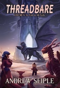 Cover: Threadbare Volume 6 - Andrew Seiple