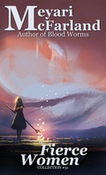 Cover: Fierce Women (Collections, #32) - MDR Publishing