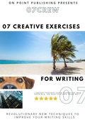 Cover: 07Crew: 07 Creative Exercises for Writing - On Point Publishing