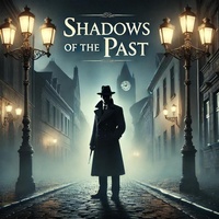 Enlarge image Cover: Shadows of the Past - FX