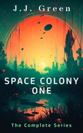 Cover: SPACE COLONY ONE - The Complete Series - InfiniteBook