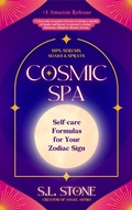 Cover: Cosmic Spa: Self-care Formulas for Your Zodiac Sign (Her Own Summer Scrapbooks, #2) - Citizen Author Books