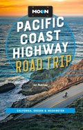 Cover: Moon Pacific Coast Highway Road Trip - Avalon Publishing
