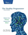 Cover: The Healthy Programmer, Second Edition - The Pragmatic Programmers