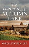 Cover: The Haunting of Autumn Lake - Center Point