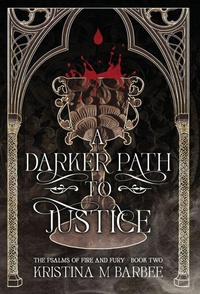 Enlarge image Cover: A Darker Path to Justice - Kristina M Barbee