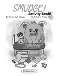 Cover: SMUDGE! Activity Book - Lil Hedgehog Publishing