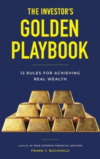 Abbildung von: The Investor's Golden Playbook - Frank Buchholz