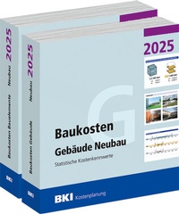 Abbildung von: BKI Baukosten Gebäude + Bauelemente Neubau 2025 - Kombi Teil 1-2 - Rudolf Müller Verlag